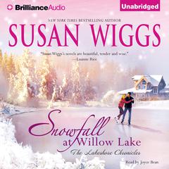 Snowfall at Willow Lake Audiobook, by Susan Wiggs