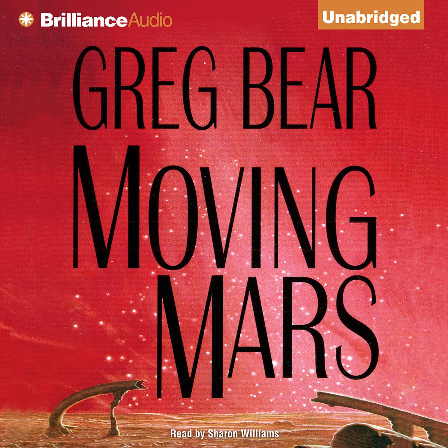Moving Mars Audiobook, by Greg Bear