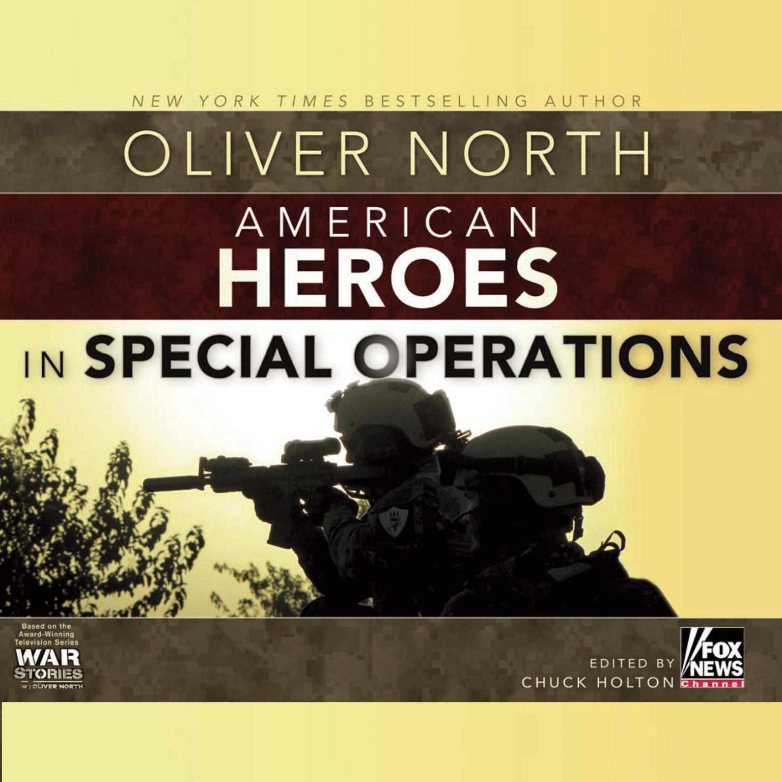 American Heroes: In Special Operations Audiobook, by Oliver North