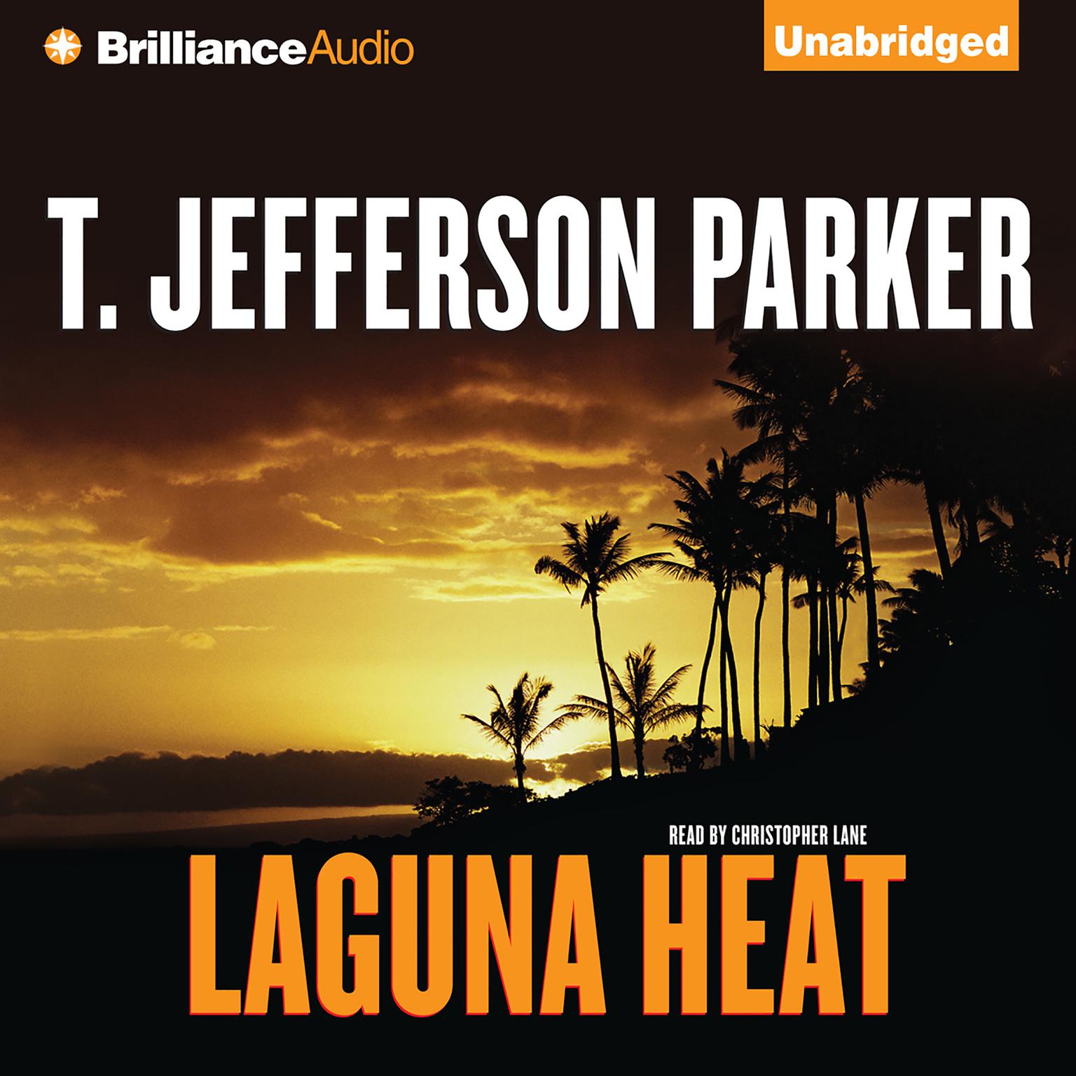 Laguna Heat Audiobook, by T. Jefferson Parker