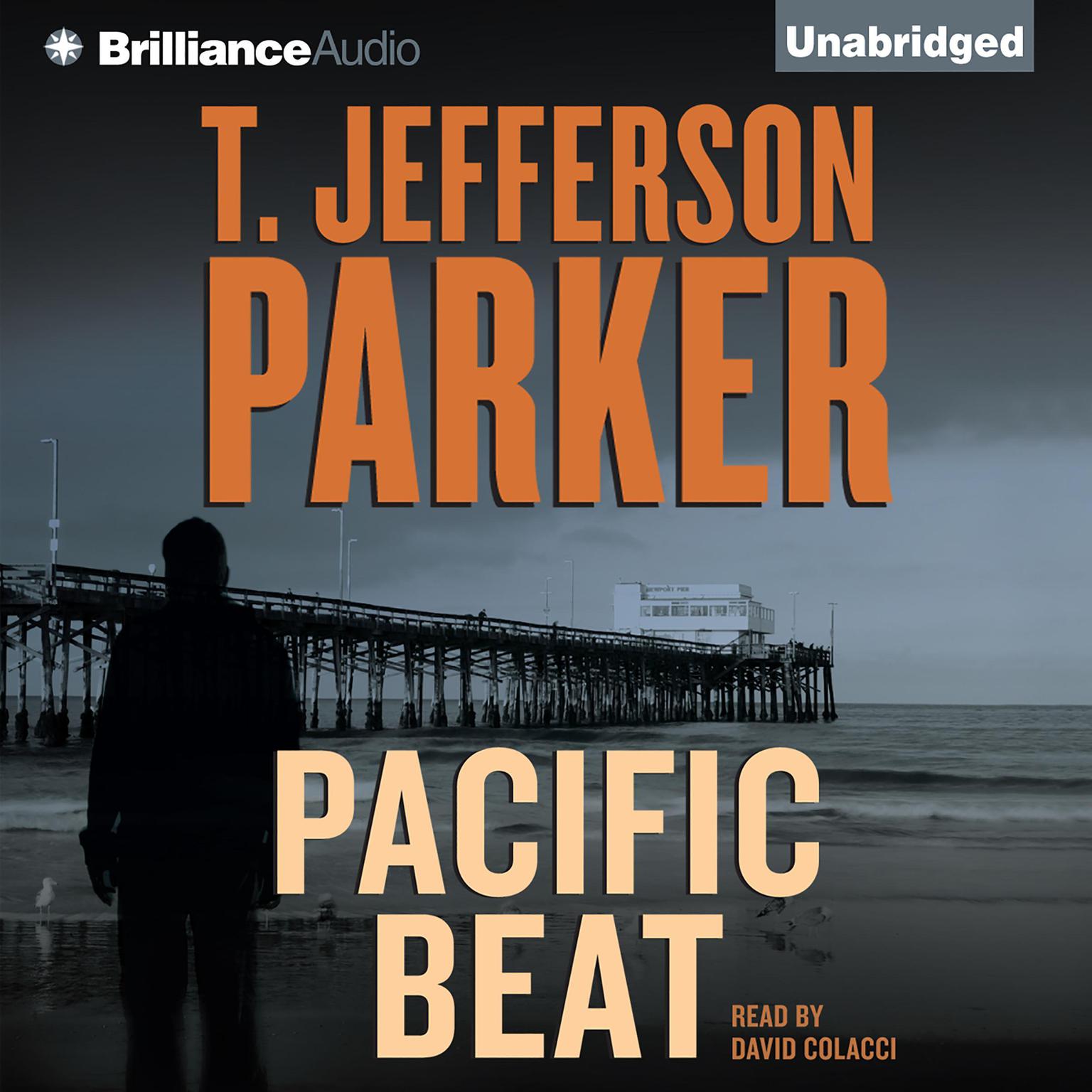 Pacific Beat Audiobook, by T. Jefferson Parker