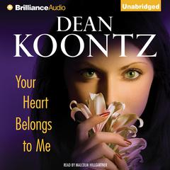 Your Heart Belongs to Me Audiobook, by Dean Koontz