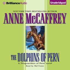 The Dolphins of Pern Audiobook, by 