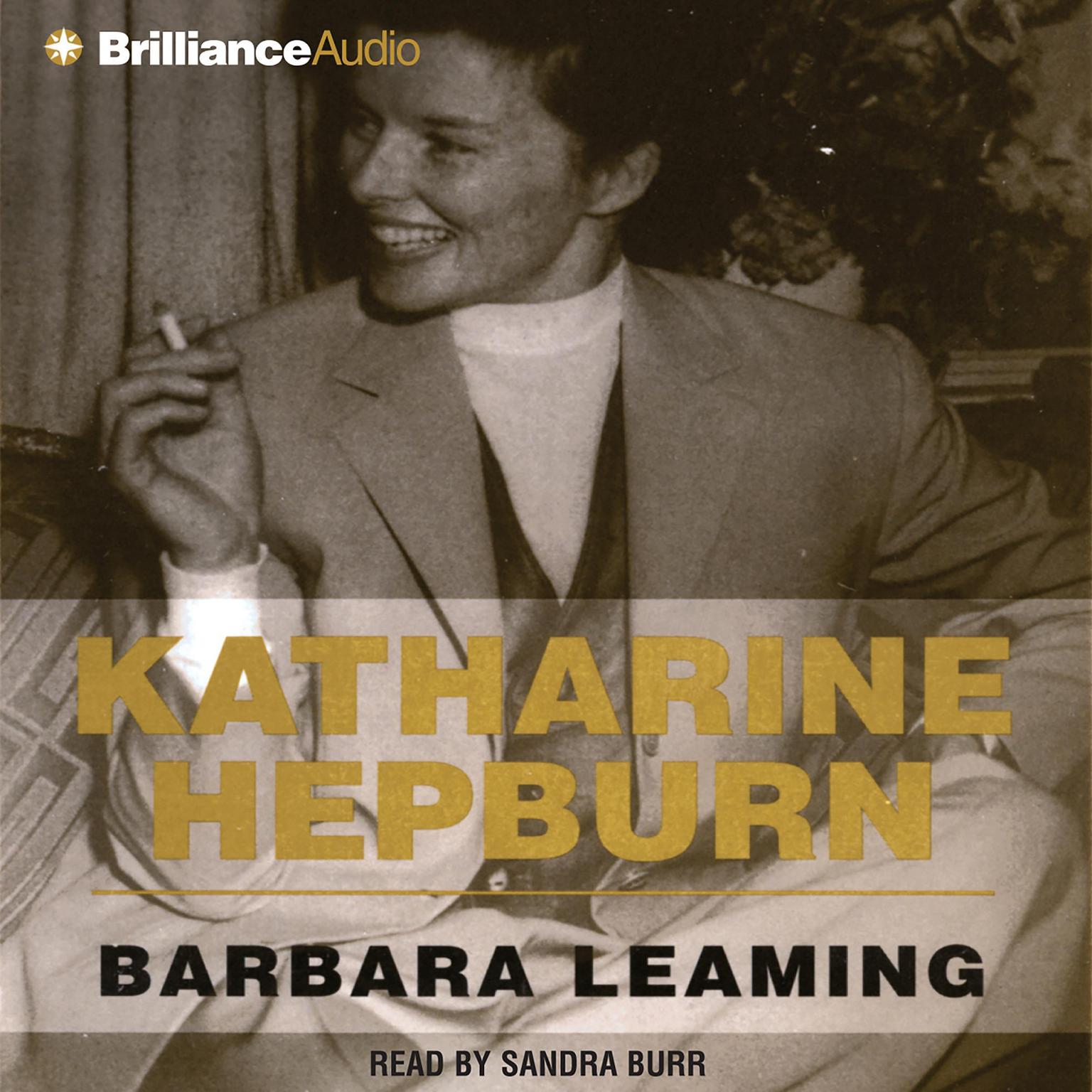 Katharine Hepburn (Abridged) Audiobook, by Barbara Leaming