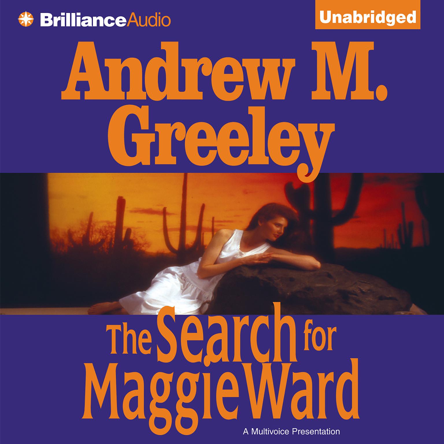The Search for Maggie Ward Audiobook, by Andrew M. Greeley