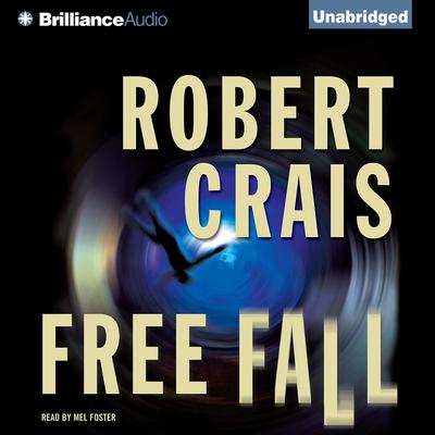 Free Fall Audiobook, by Robert Crais