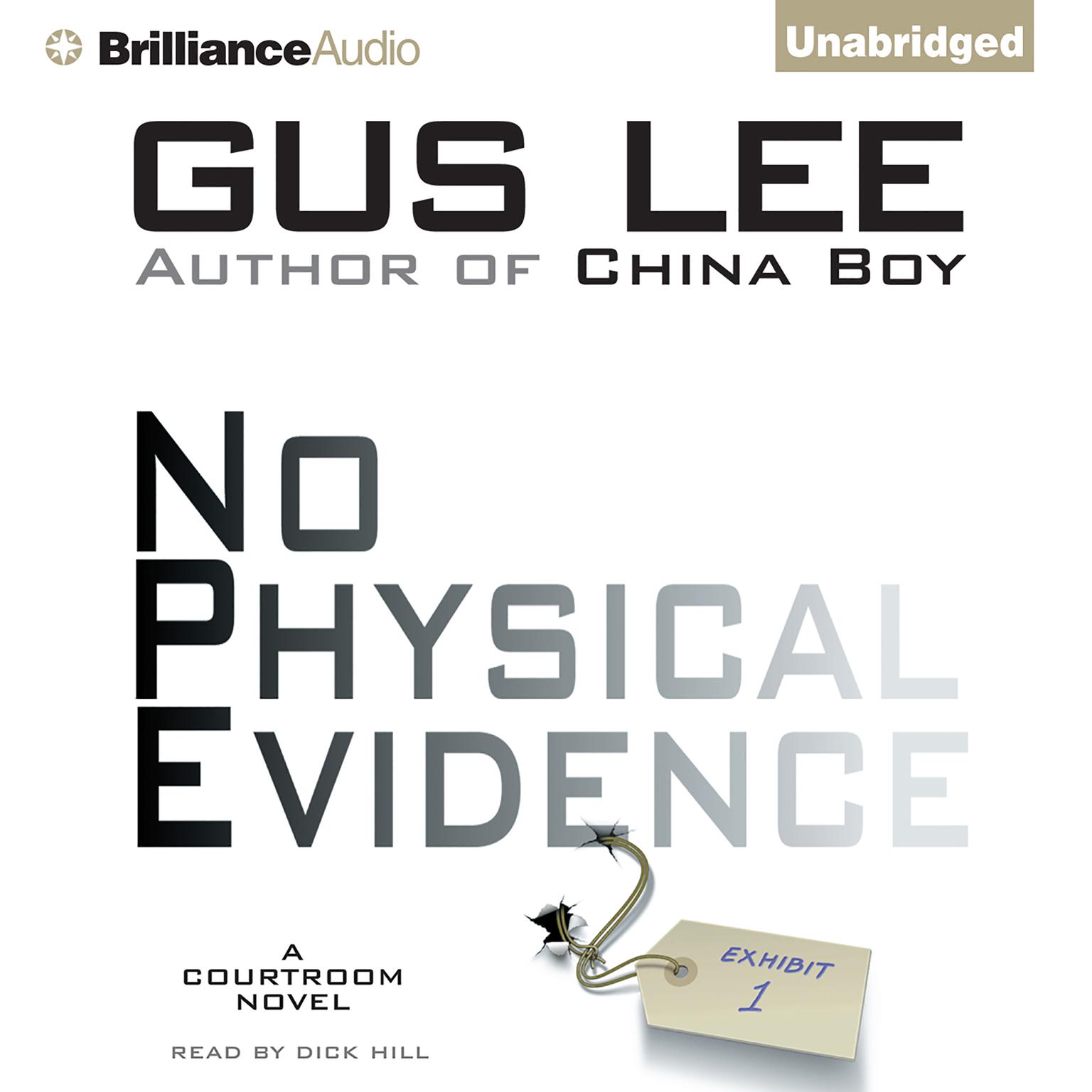 No Physical Evidence Audiobook, by Gus Lee