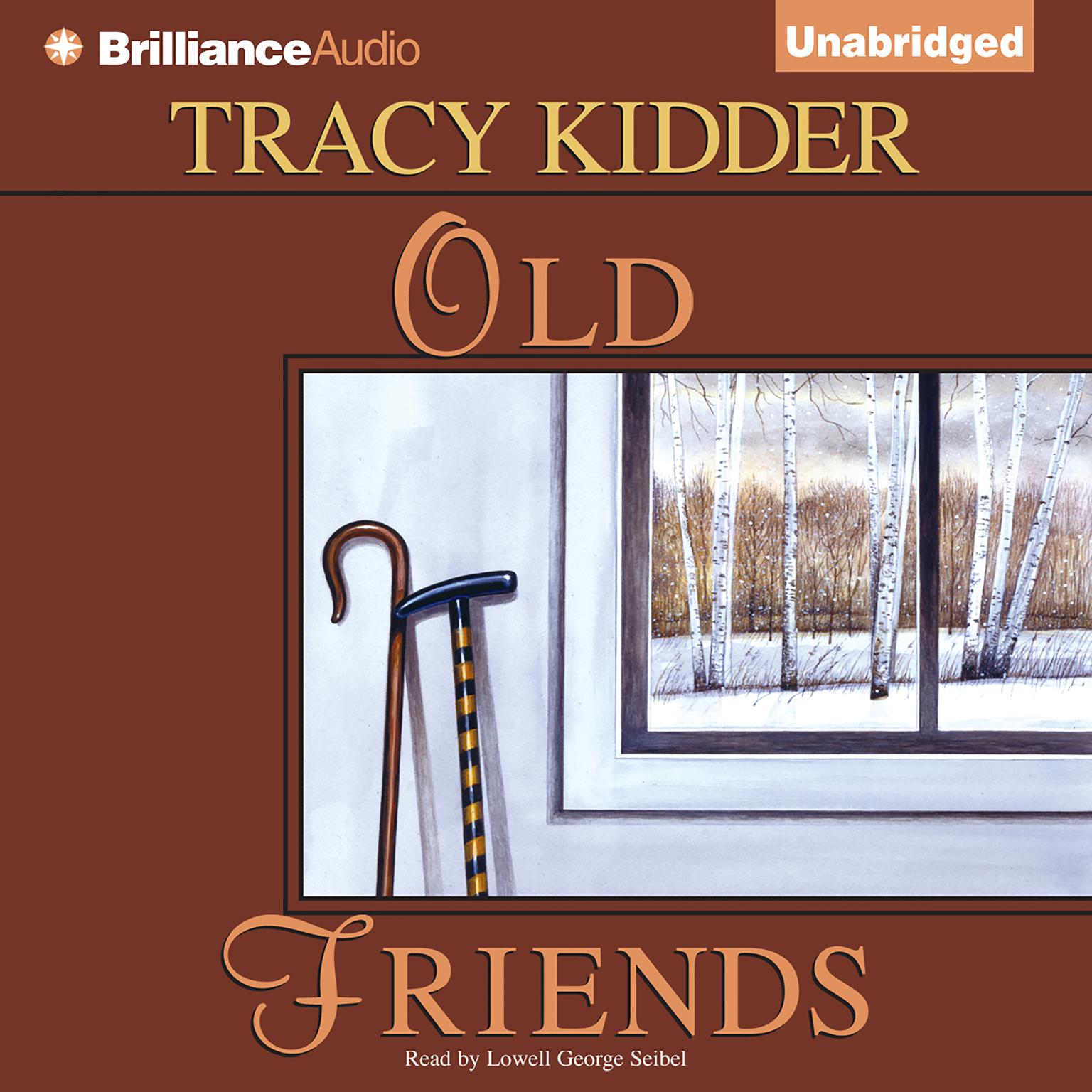 Old Friends Audiobook, by Tracy Kidder