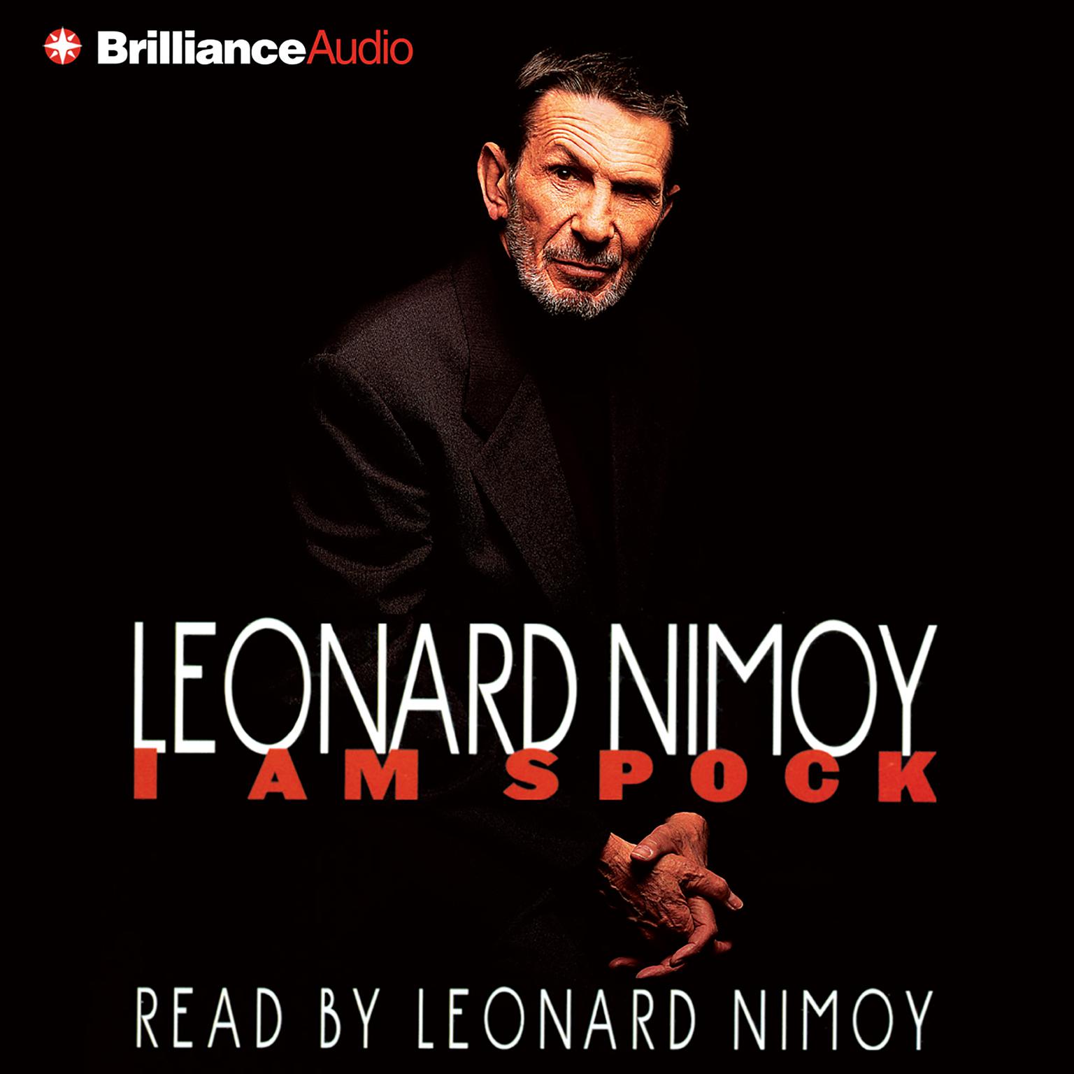 I Am Spock (Abridged) Audiobook, by Leonard Nimoy