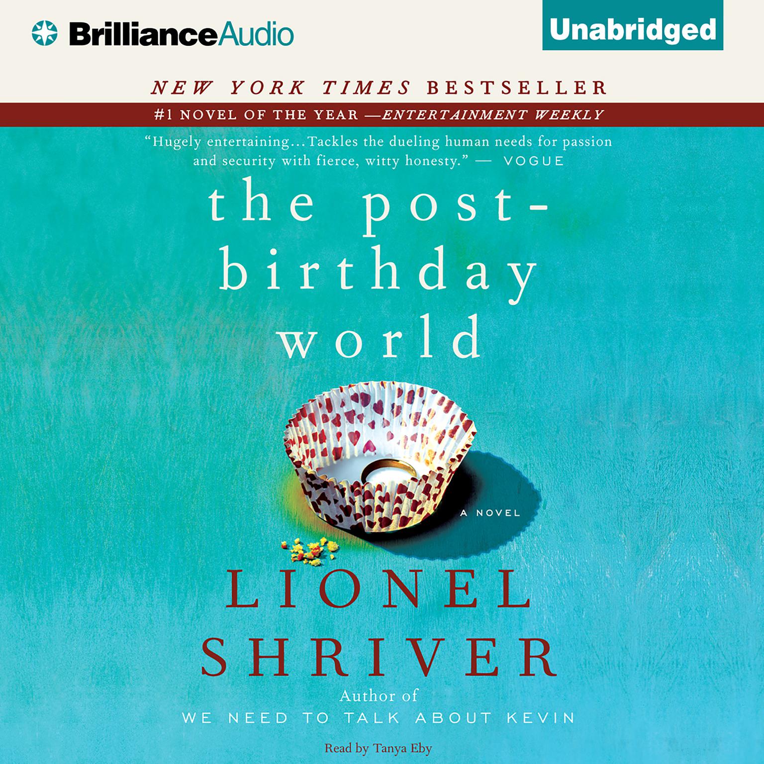 The Post-Birthday World Audiobook, by Lionel Shriver