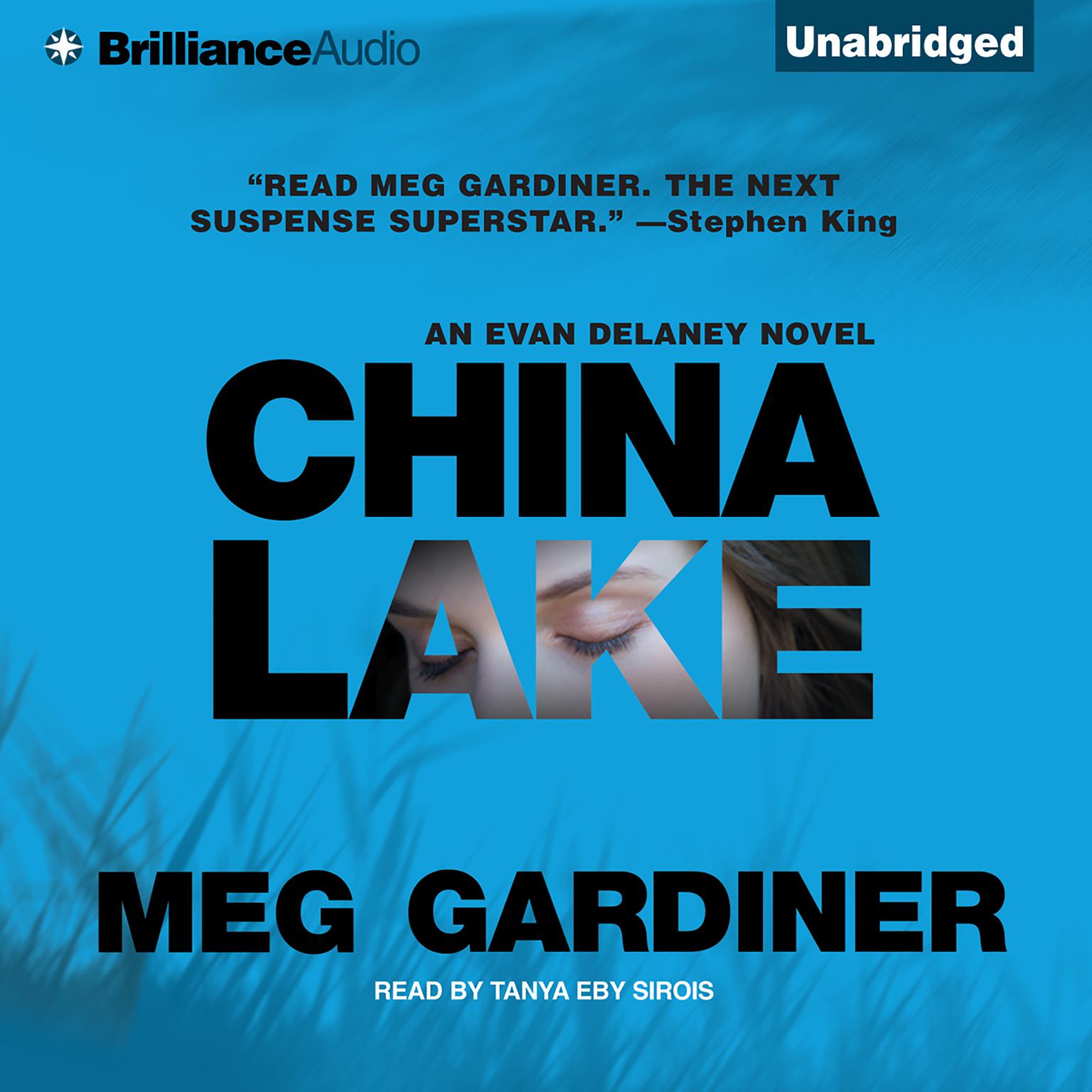 China Lake: An Evan Delaney Novel Audiobook, by Meg Gardiner