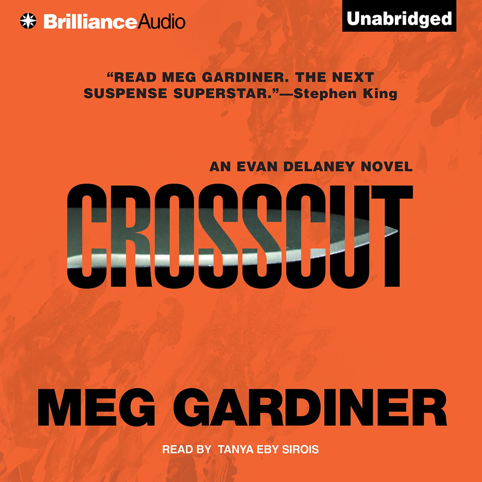 Crosscut: An Evan Delaney Novel Audiobook, by Meg Gardiner
