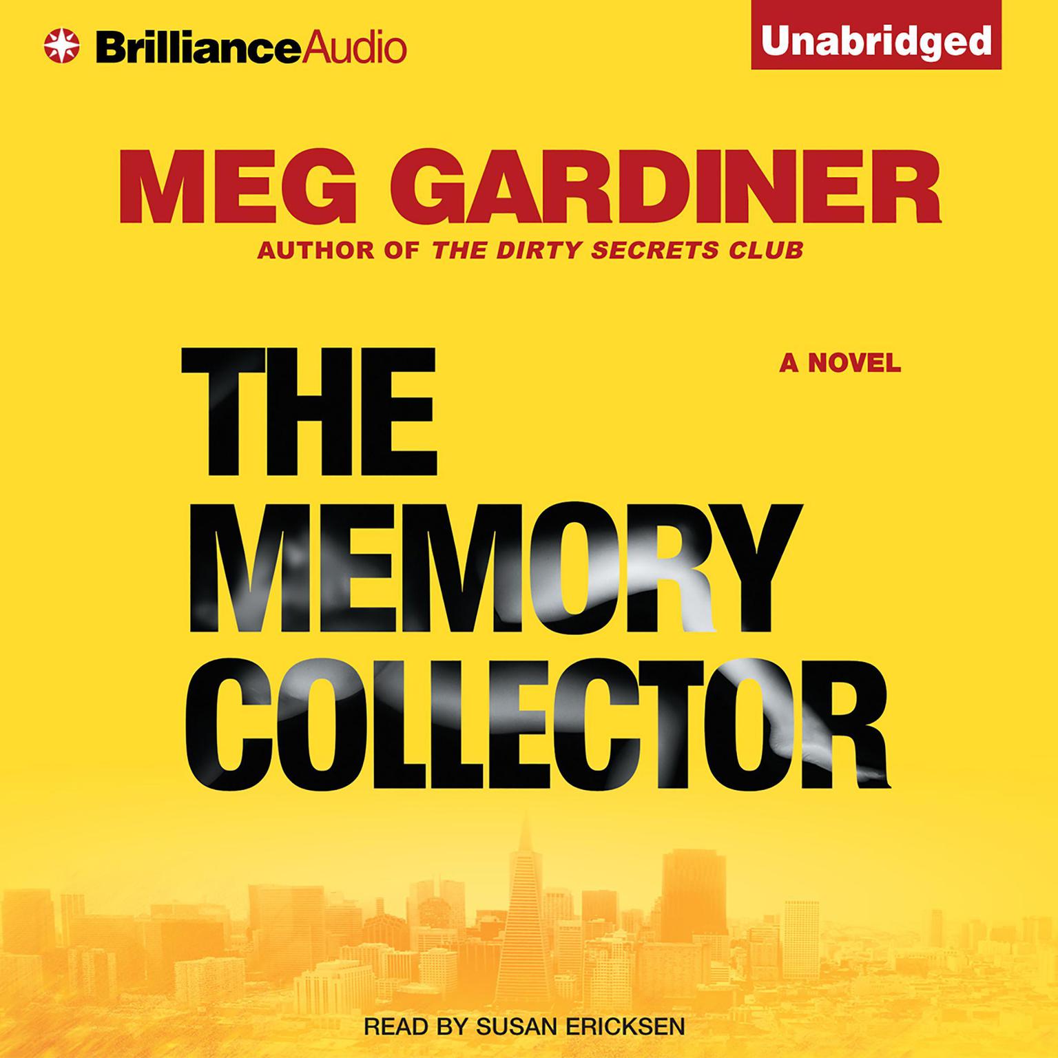 The Memory Collector: A Novel Audiobook, by Meg Gardiner