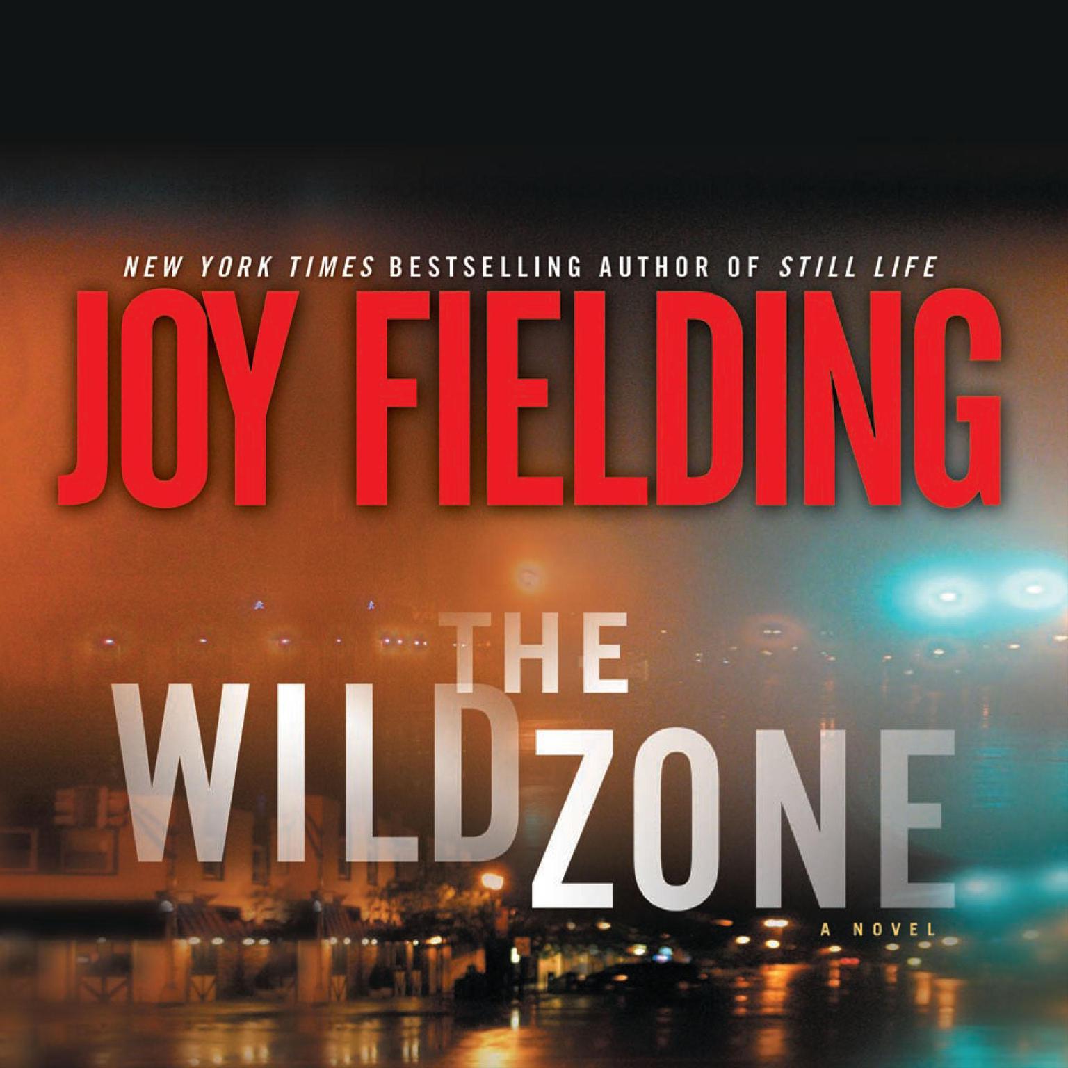 The Wild Zone Audiobook, by Joy Fielding