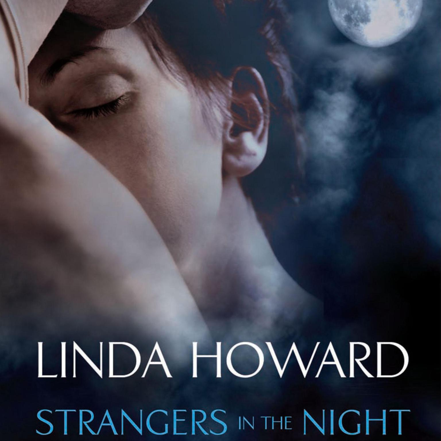 Strangers in the Night Audiobook, by Linda Howard
