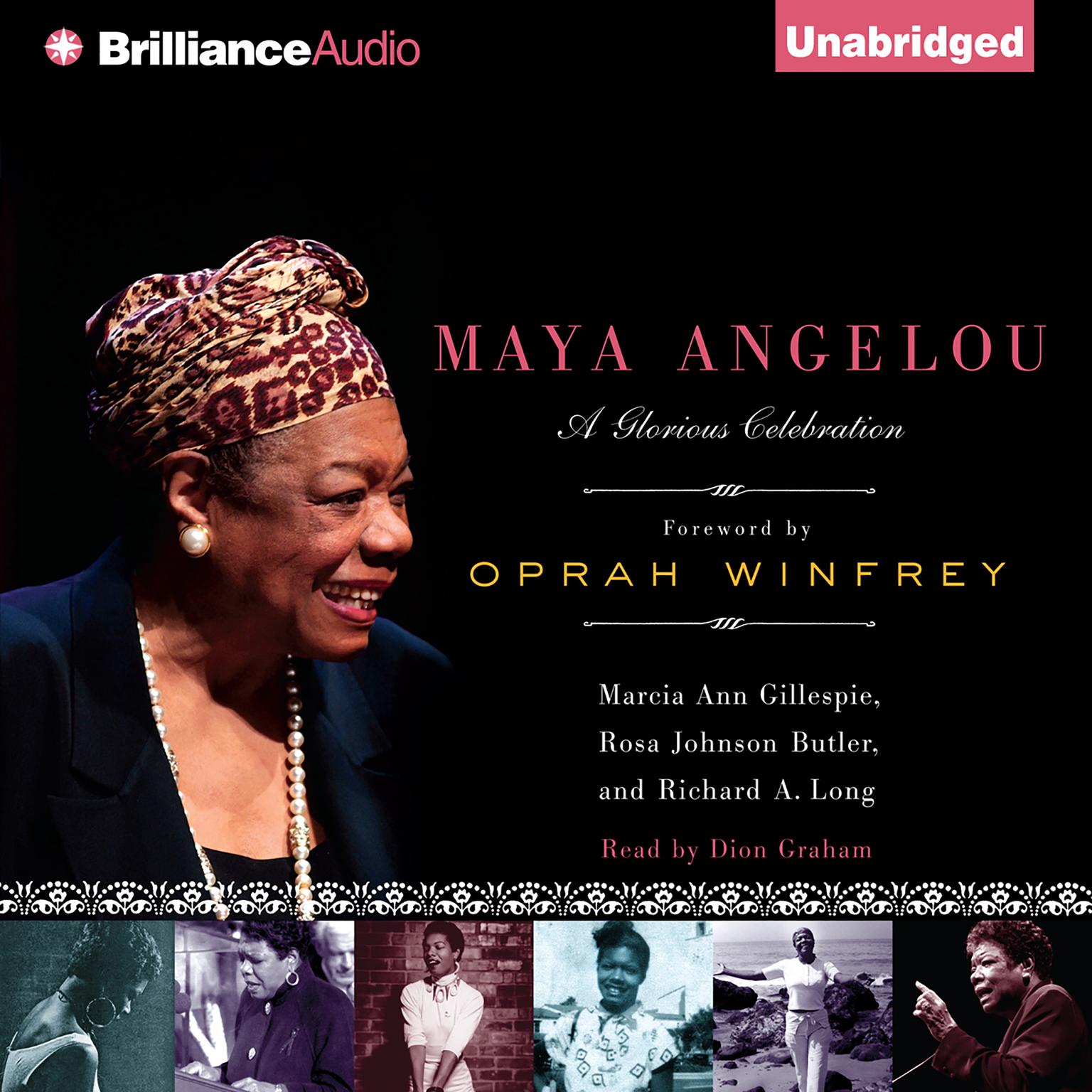 Maya Angelou: A Glorious Celebration Audiobook, by Marcia Ann Gillespie
