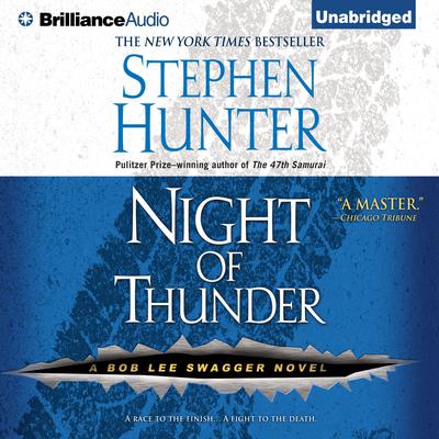 Night of Thunder Audiobook, by Stephen Hunter