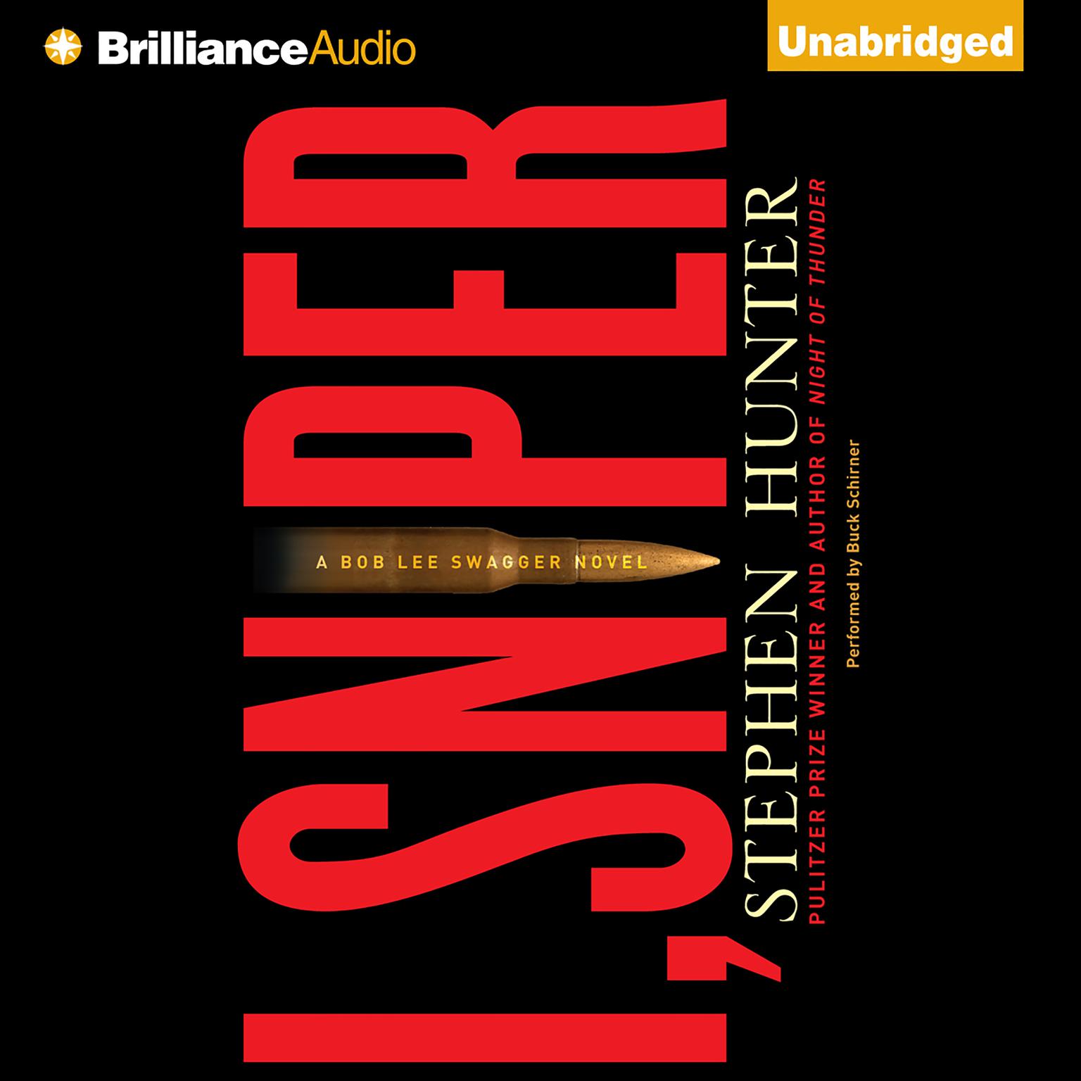 I, Sniper: A Bob Lee Swagger Novel Audiobook, by Stephen Hunter