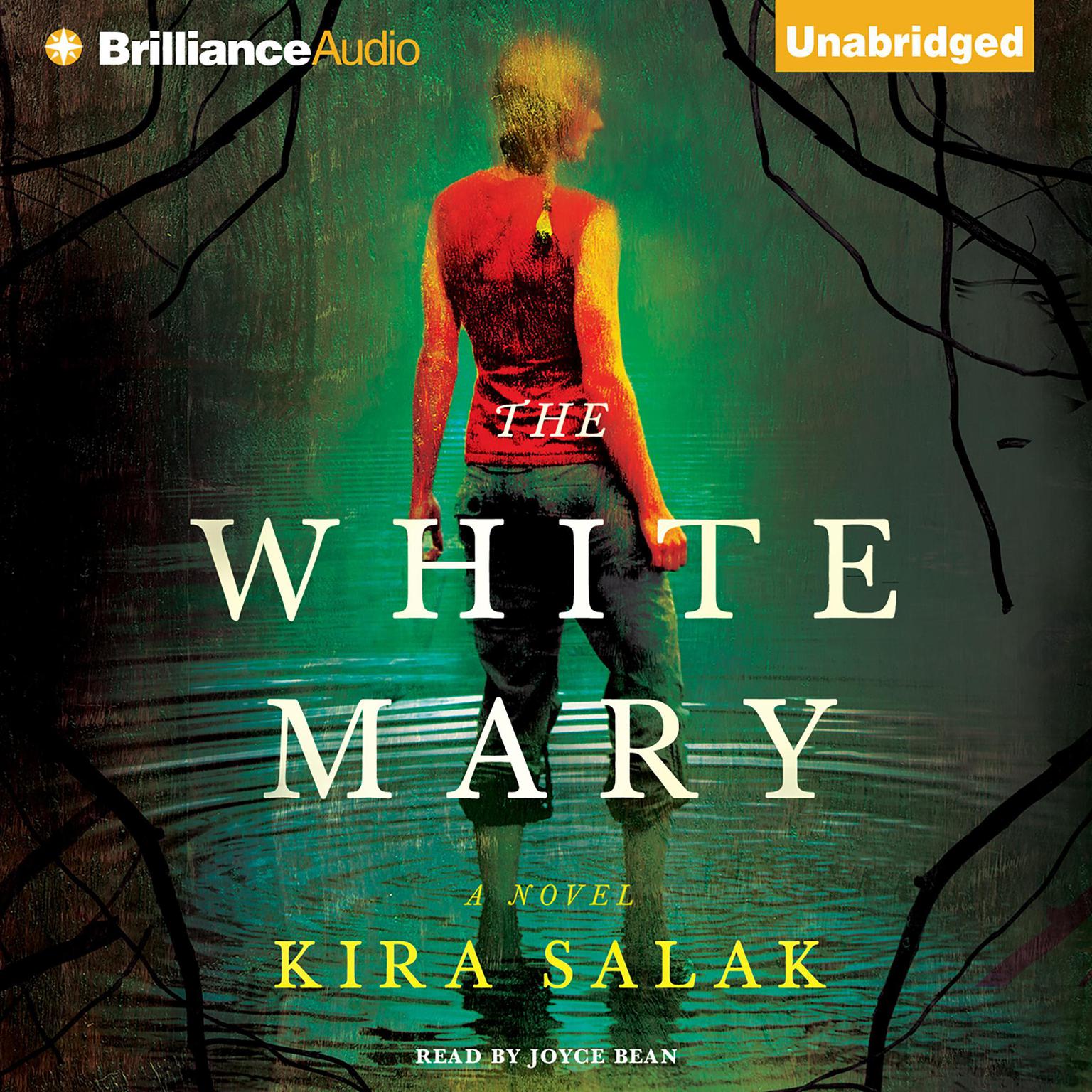 The White Mary Audiobook, by Kira Salak