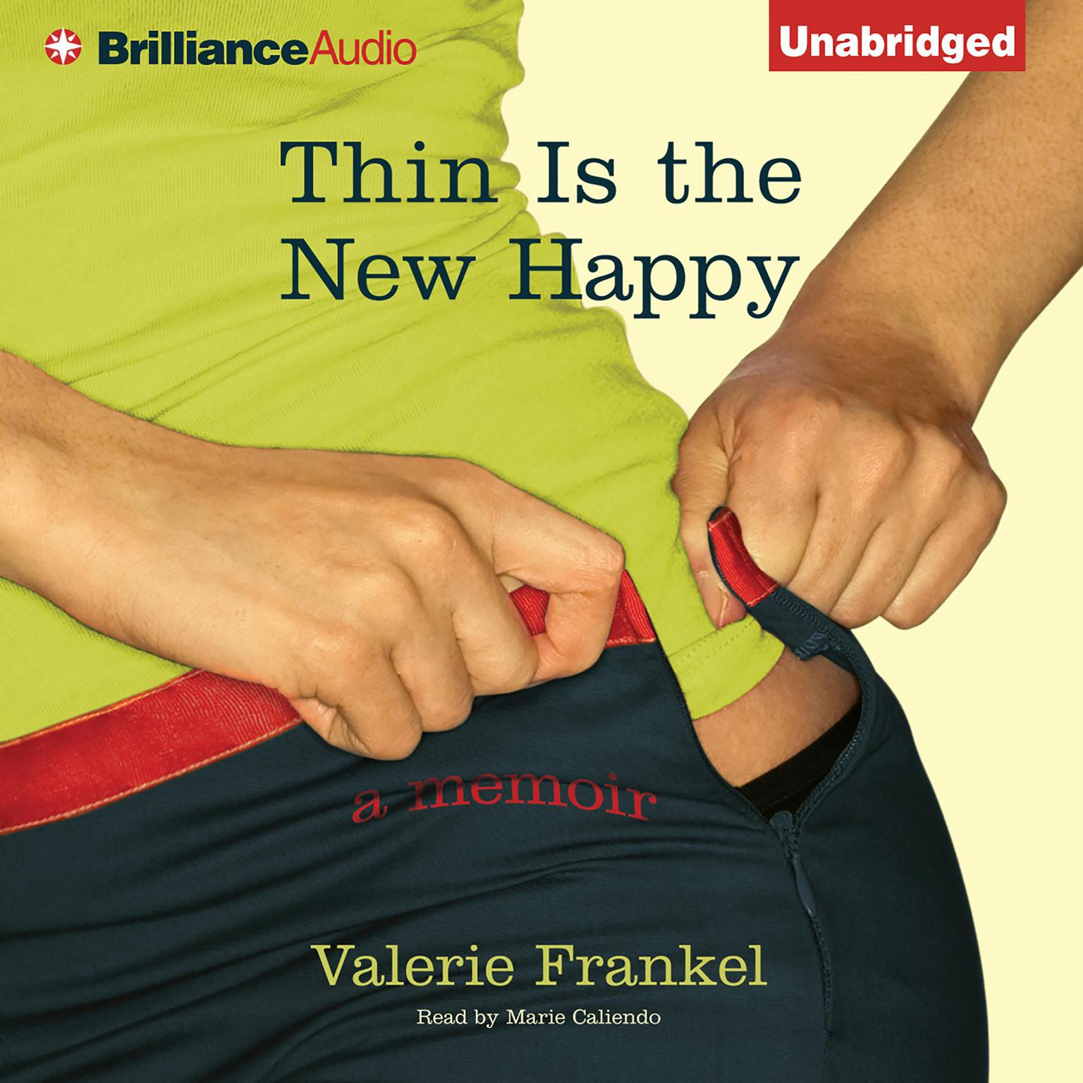 Thin Is the New Happy Audiobook, by Valerie Frankel