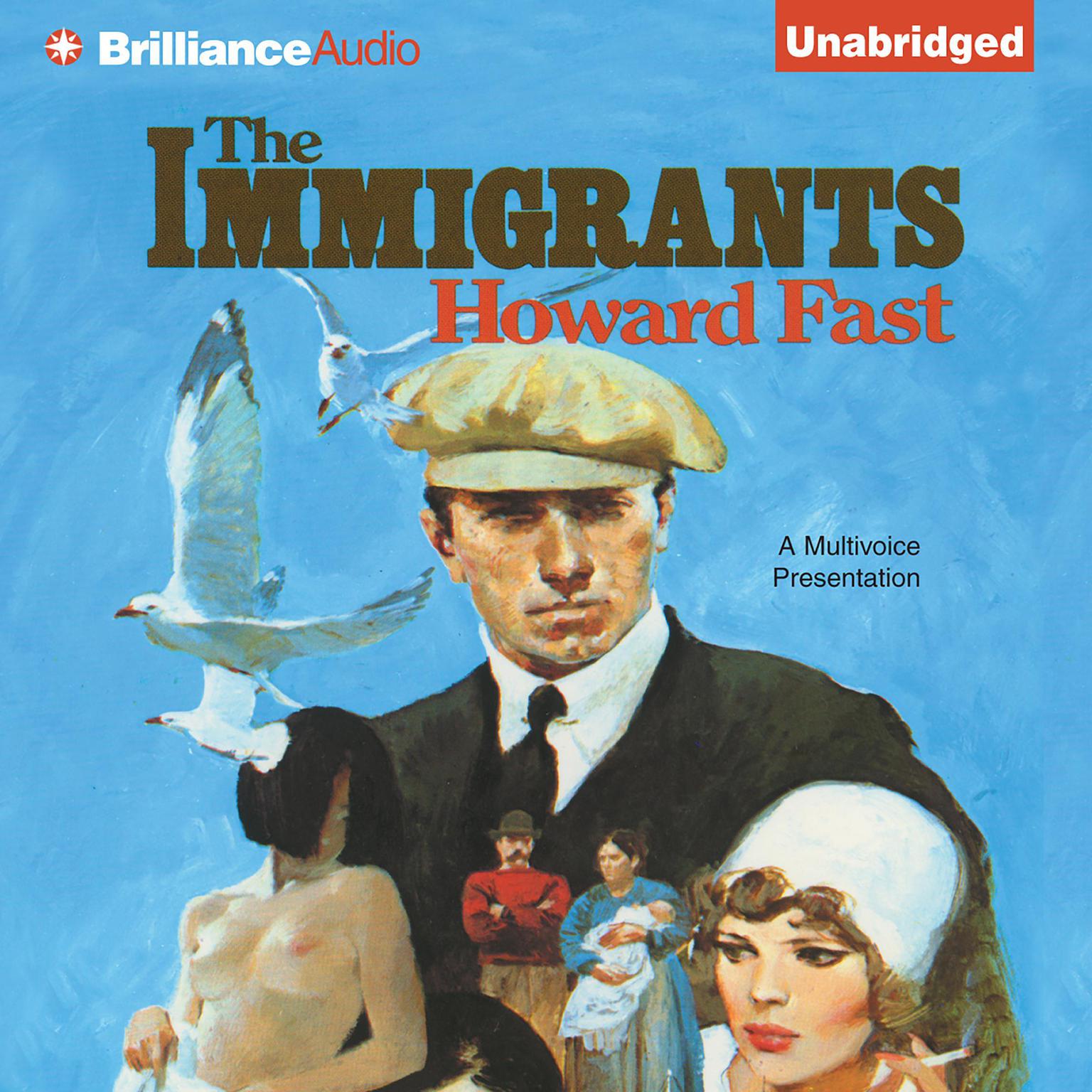The Immigrants Audiobook, by Howard Fast