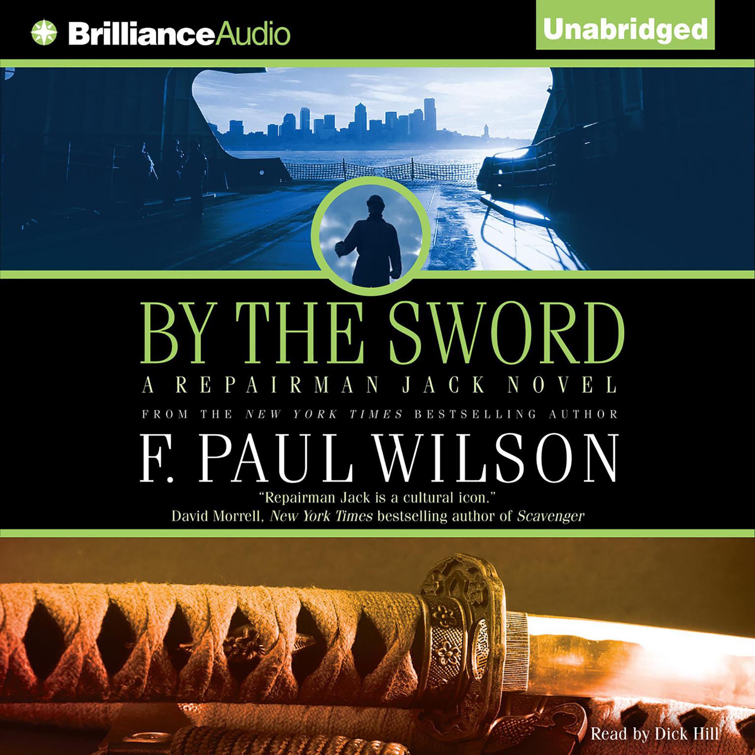 By the Sword: A Repairman Jack novel Audiobook, by F. Paul Wilson