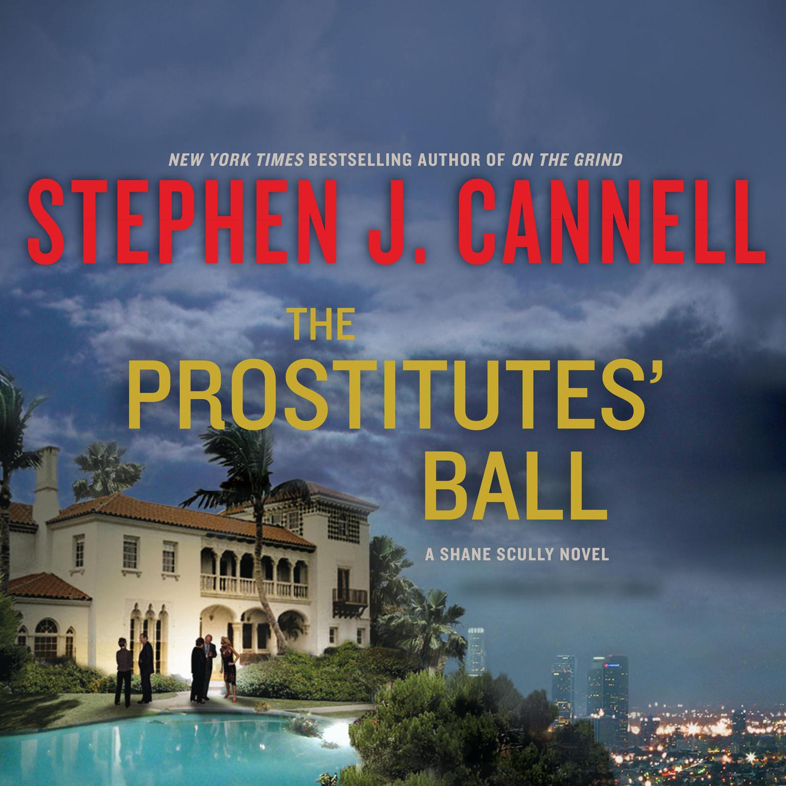 The Prostitutes Ball Audiobook, by Stephen J. Cannell