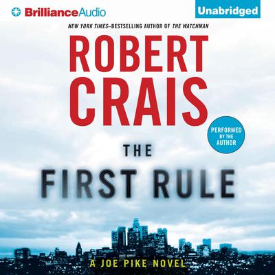 The First Rule Audiobook, by Robert Crais