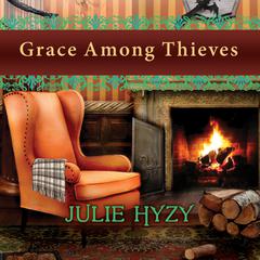 Grace Among Thieves Audiobook, by Julie Hyzy