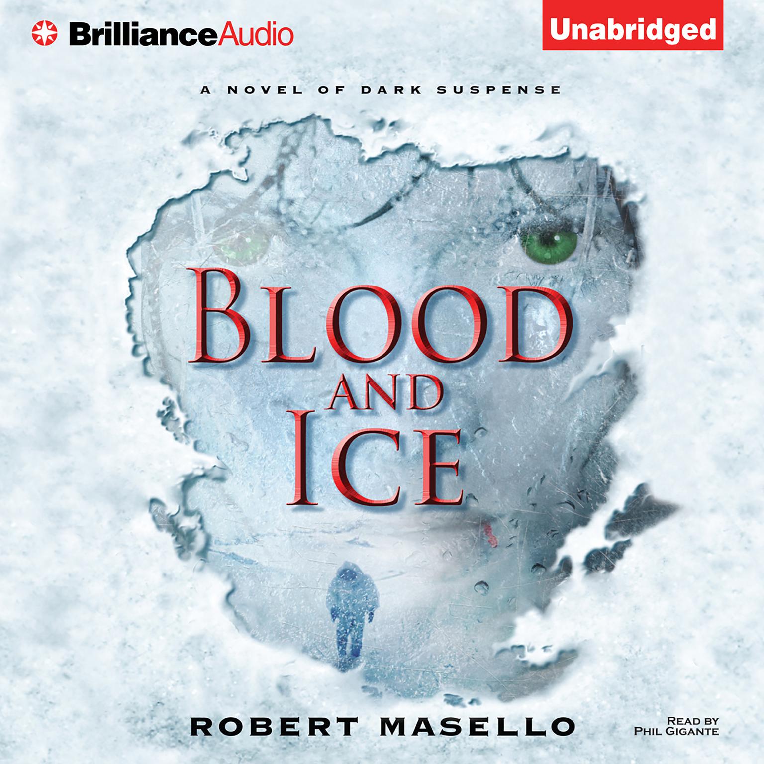 Blood and Ice Audiobook, by Robert Masello