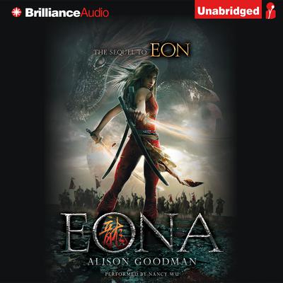 Eona: The Last Dragoneye Audiobook, by Alison Goodman