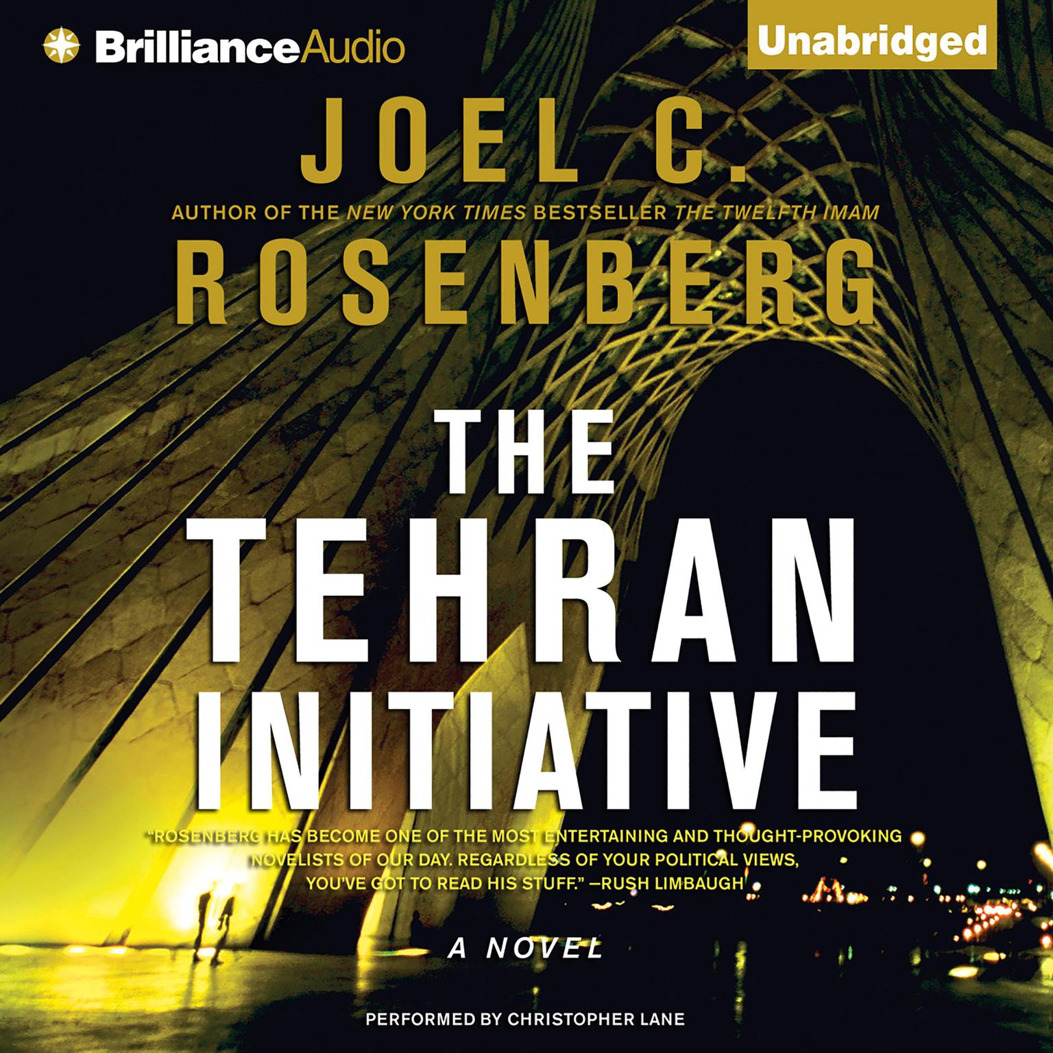The Tehran Initiative Audiobook, by Joel C. Rosenberg