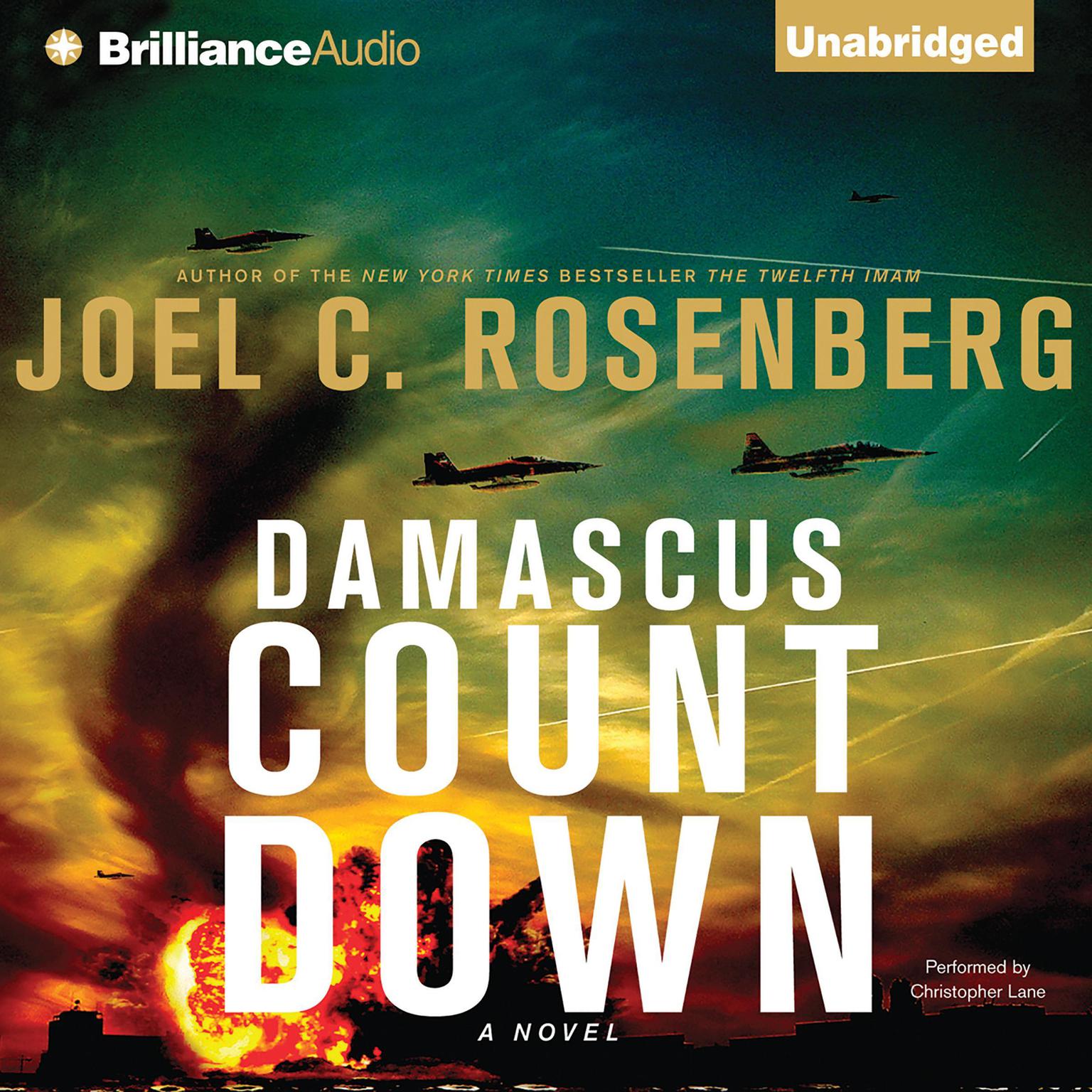 Damascus Countdown: A Novel Audiobook, by Joel C. Rosenberg