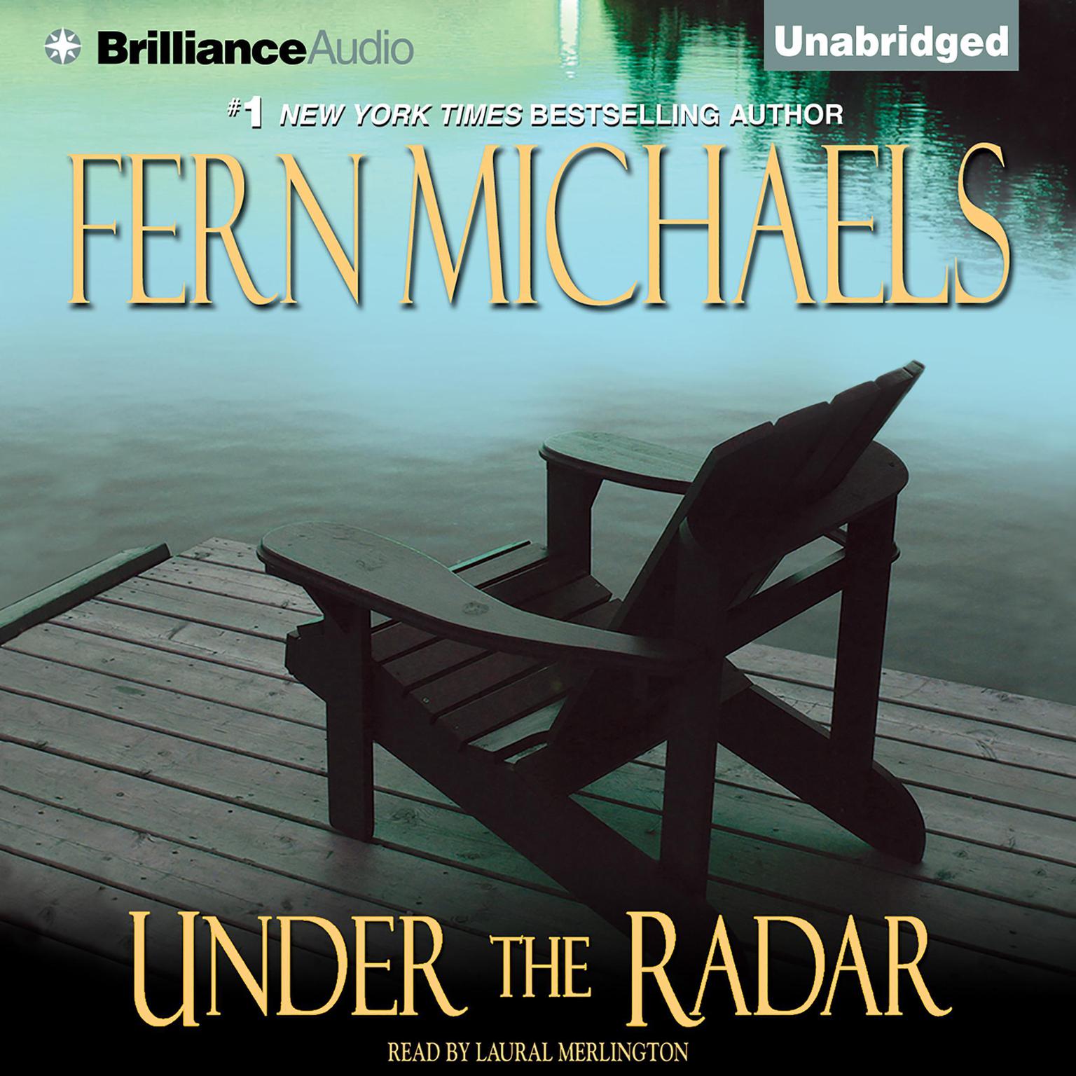 Under the Radar Audiobook, by Fern Michaels