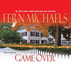 Game Over Audiobook, by Fern Michaels