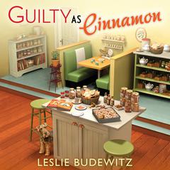 Guilty as Cinnamon Audiobook, by Leslie Budewitz