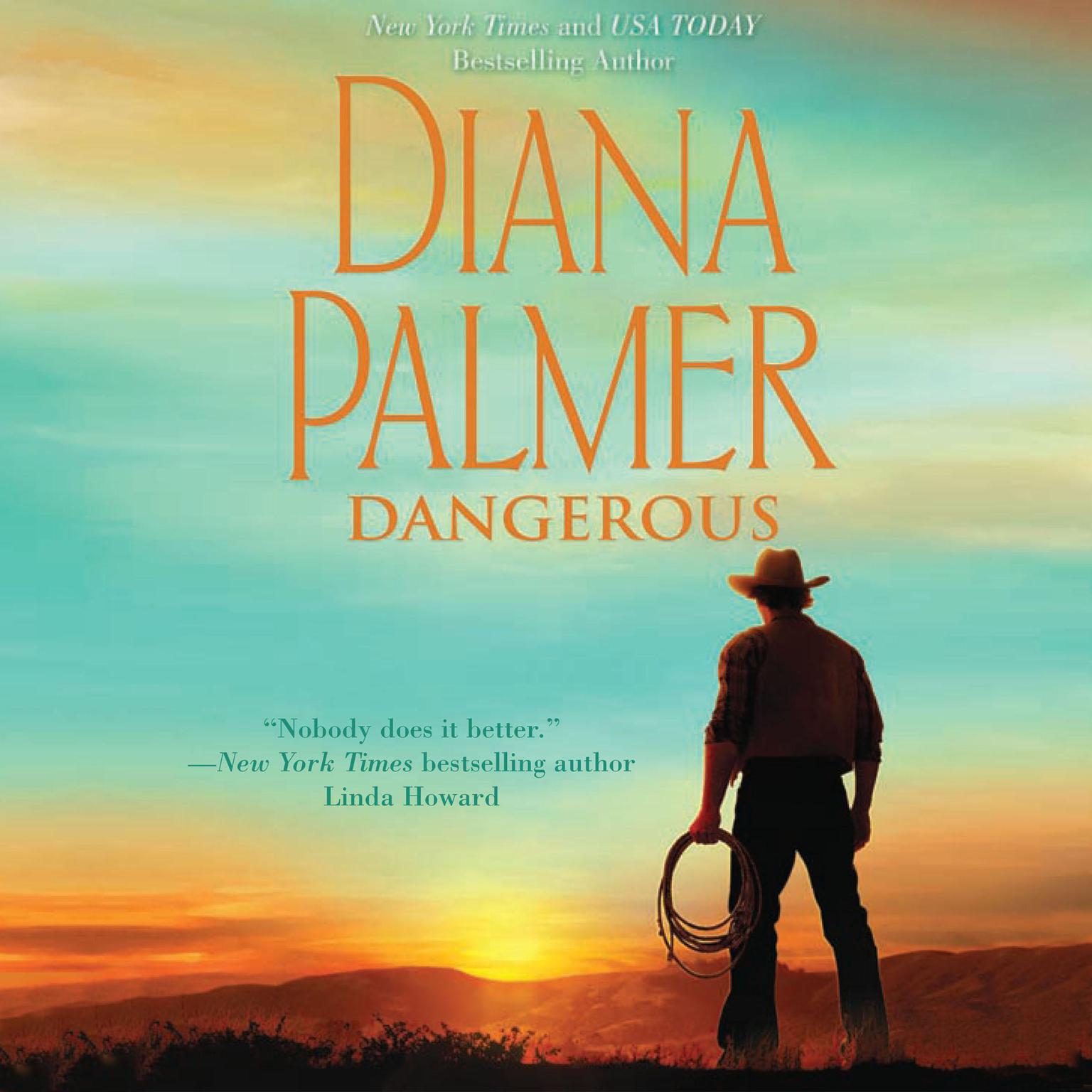 Dangerous Audiobook, by Diana Palmer