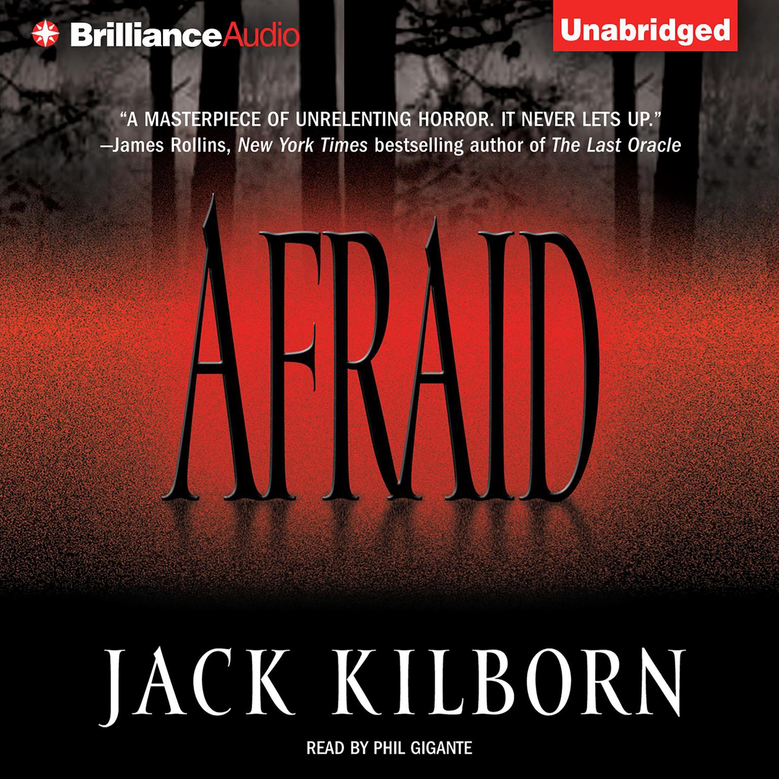 Afraid Audiobook, by Jack Kilborn