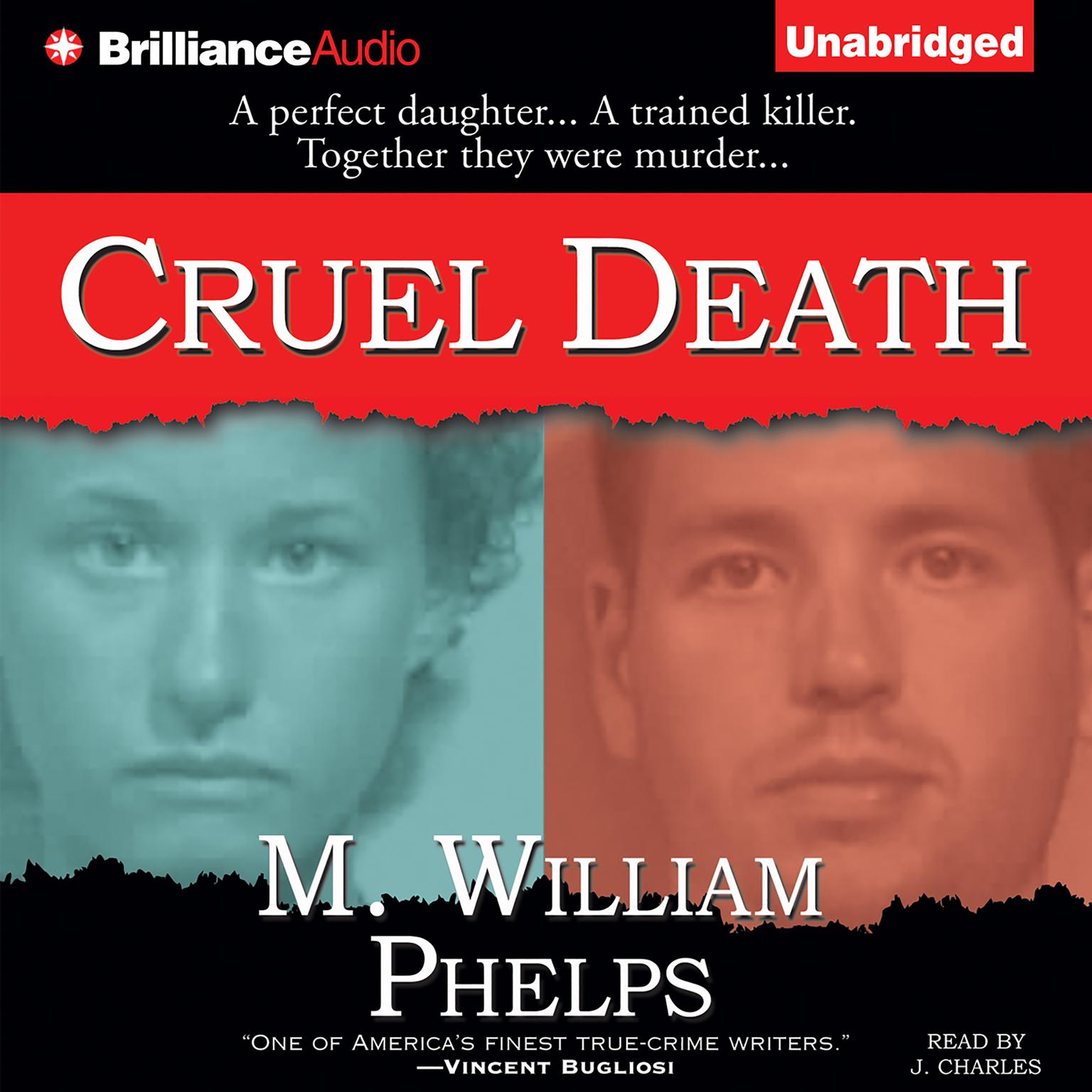 Cruel Death Audiobook, by M. William Phelps