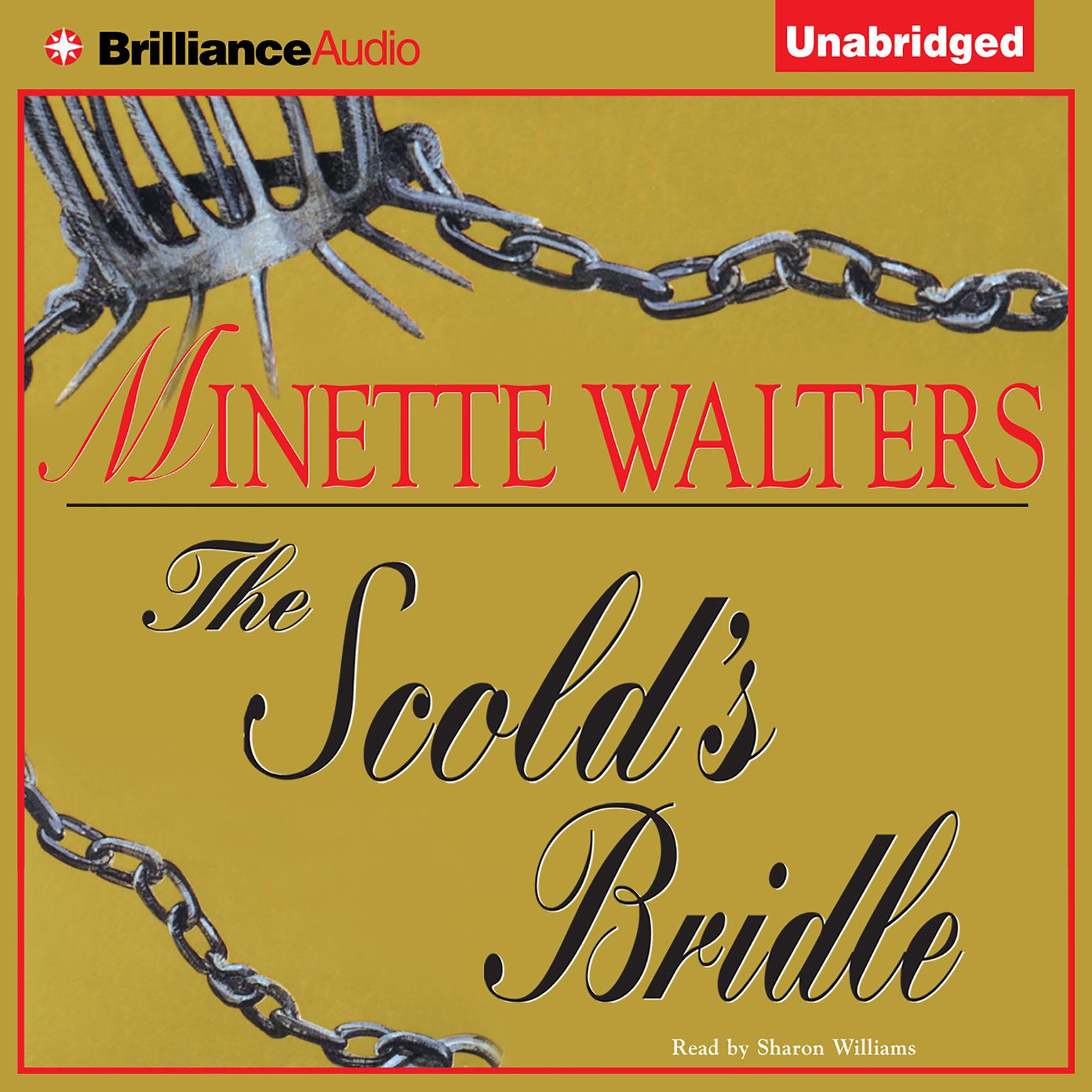 The Scolds Bridle Audiobook, by Minette Walters
