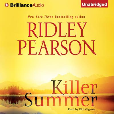 Killer Summer Audiobook, by Ridley Pearson