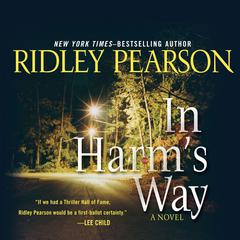In Harms Way Audiobook, by Ridley Pearson