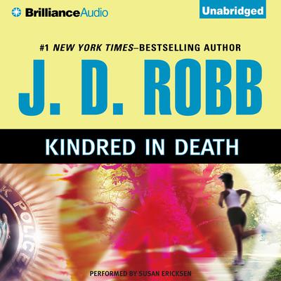 Kindred in Death Audiobook, by J. D. Robb