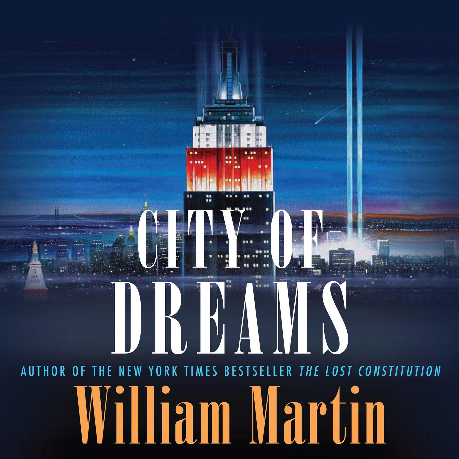 City of Dreams Audiobook, by William Martin