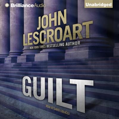 Guilt Audiobook, by John Lescroart