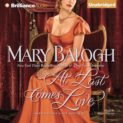 At Last Comes Love Audiobook, by Mary Balogh