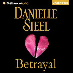 Betrayal: A Novel Audiobook, by 