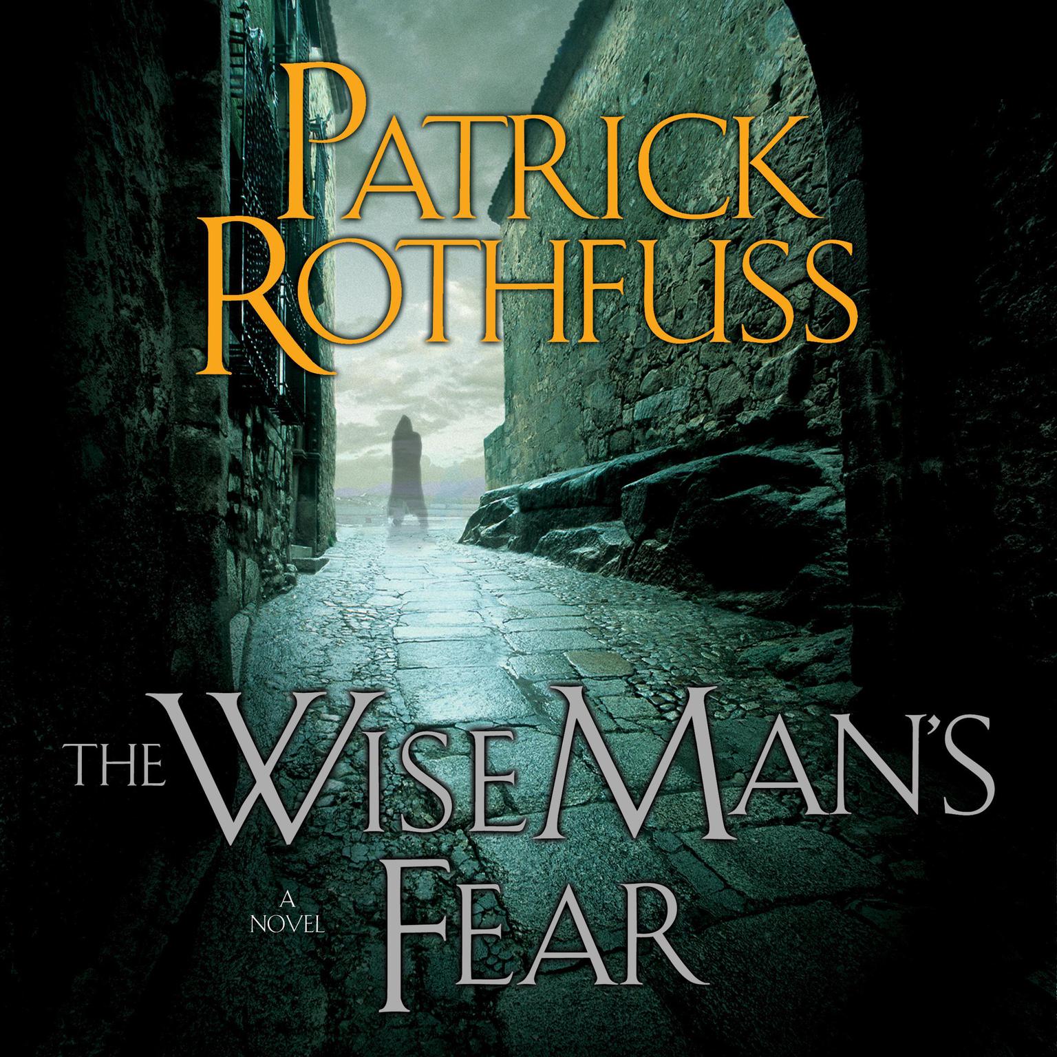 The Wise Mans Fear Audiobook, by Patrick Rothfuss