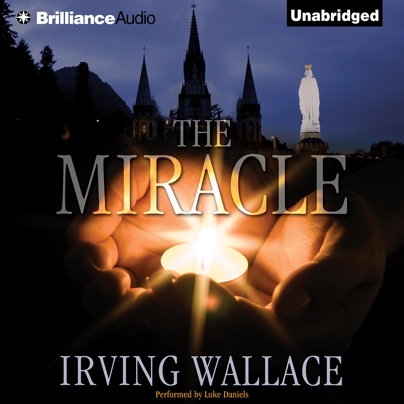 The Miracle Audiobook, by Irving Wallace