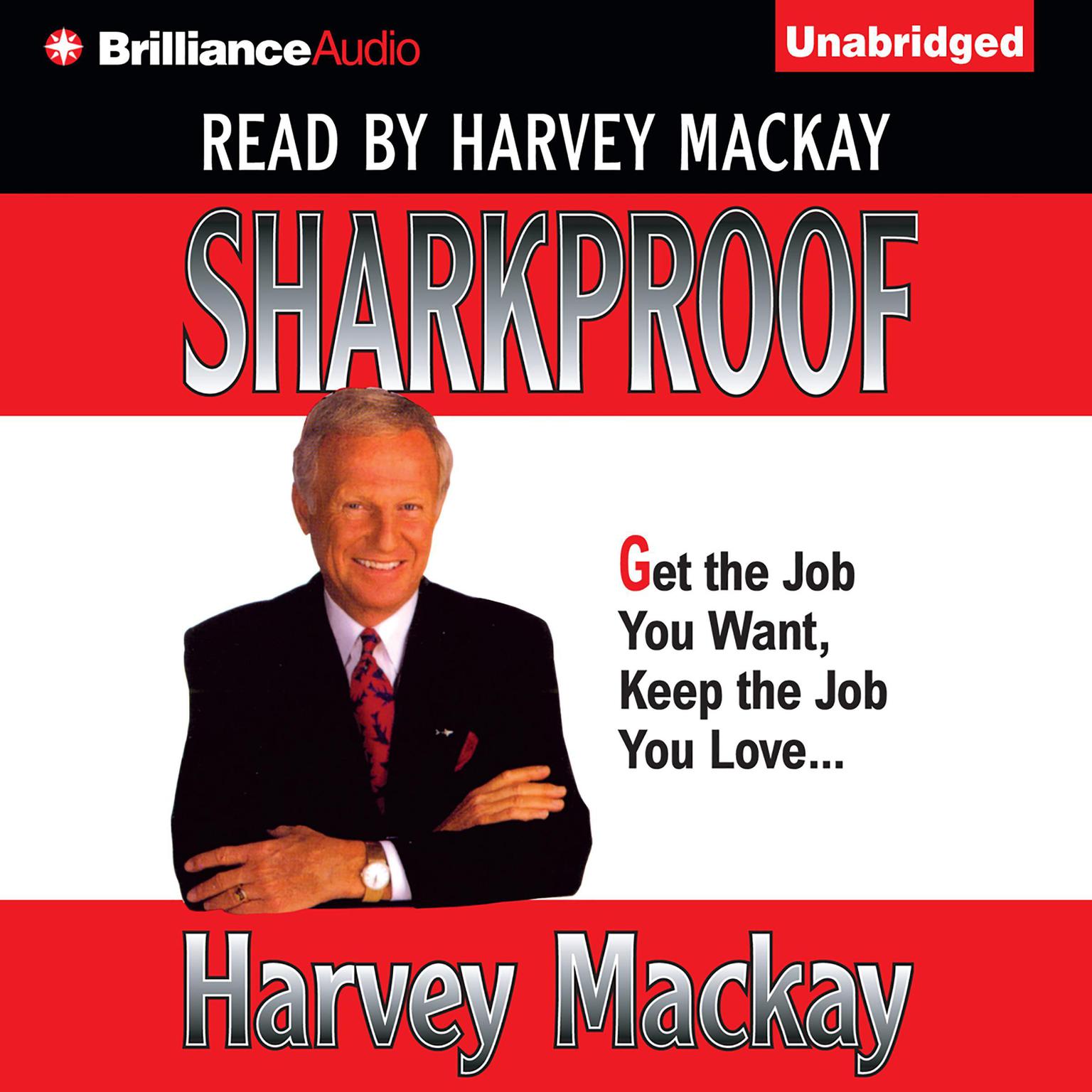 Sharkproof Audiobook, by Harvey Mackay